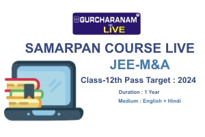 SAMARPAN LIVE Class-12th Pass JEE-M&A Target : 2025 (English+Hindi)