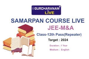 SAMARPAN LIVE Class-12th Pass JEE-M&A Target : 2025 (English)