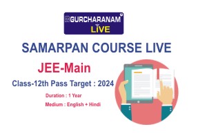 SAMARPAN LIVE Class-12th Pass JEE-Main Target : 2025 (English+Hindi)