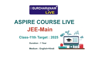 ASPIRE LIVE Class-11th JEE-Main Target : 2025 Duration : 1year  (English+Hindi)