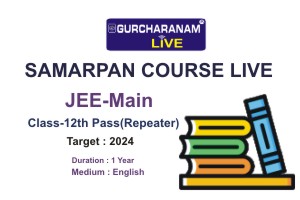 SAMARPAN LIVE Class-12th Pass JEE-Main Target : 2025 (English)