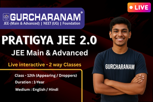 PRATIGYA JEE 2.0 Class-12th (Appearing & Droppers) Target : 2027 Duration : 1 Year (English + Hindi)